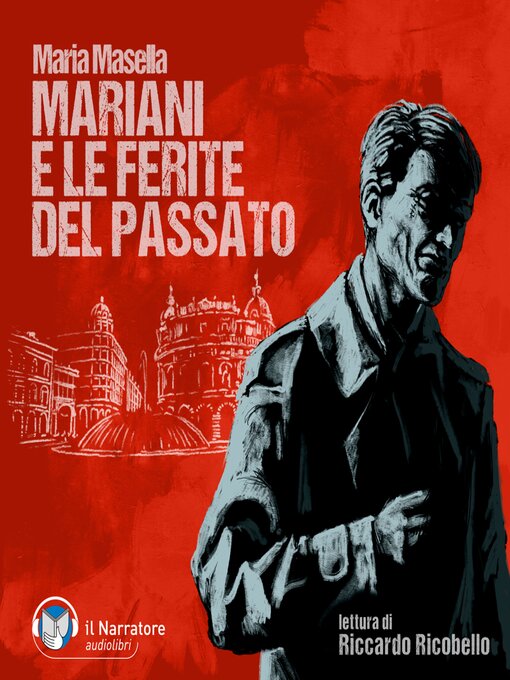 Title details for Mariani e le ferite del passato by Maria Masella - Available